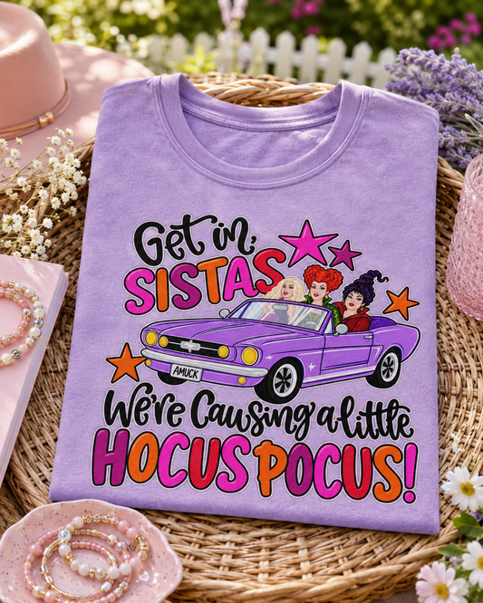 Get in Sistas Hocus Pocus Sisters T-shirt | Halloween witch car illustration
