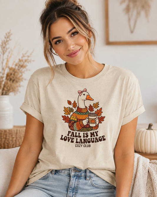 Goose in Scarf Holding Coffee T-Shirt | Fall Is My Love Language, Cozy Autumn Tee