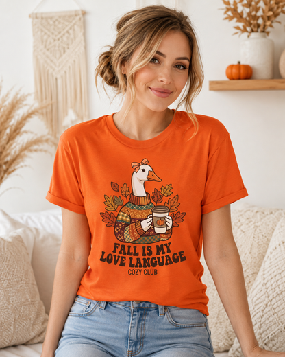 Goose in Scarf Holding Coffee T-Shirt | Fall Is My Love Language, Cozy Autumn Tee