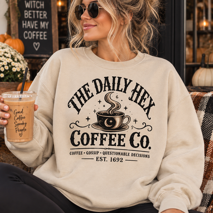 Coffee Sweatshirt — "The Daily Hex Coffee Co." Cozy Witchy Coffee Crewneck