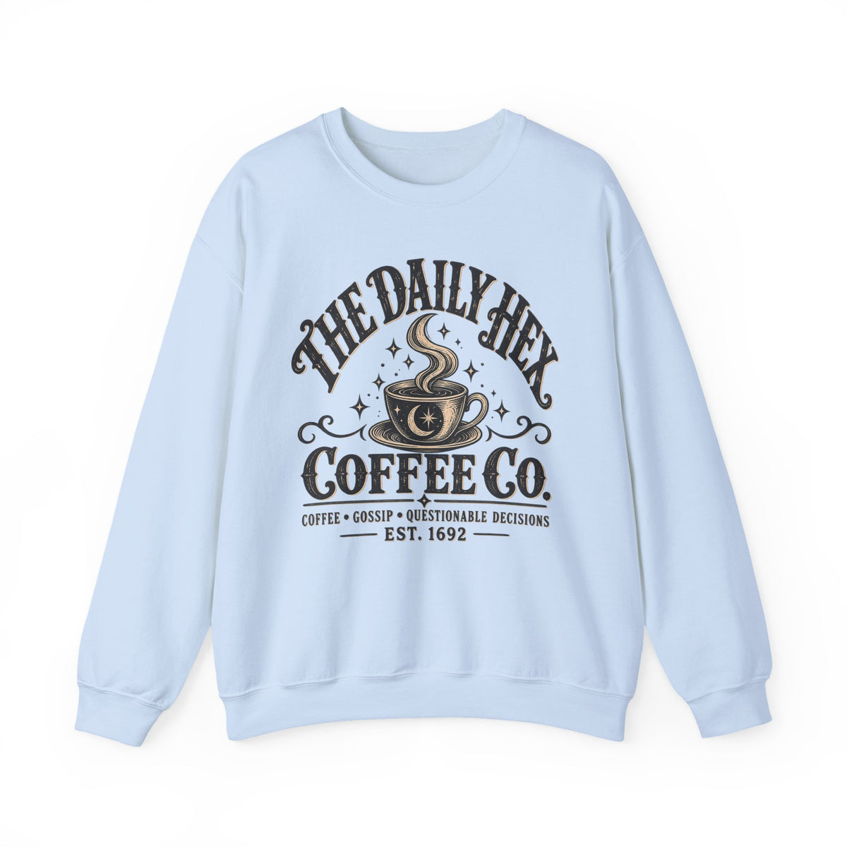 Coffee Sweatshirt — "The Daily Hex Coffee Co." Cozy Witchy Coffee Crewneck