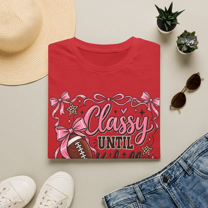 Classy Until Kickoff Football T-Shirt