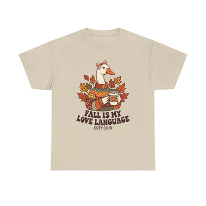 Goose in Scarf Holding Coffee T-Shirt | Fall Is My Love Language, Cozy Autumn Tee